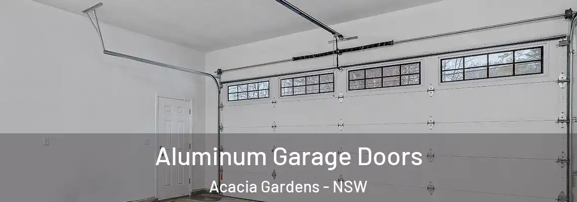 Aluminum Garage Doors Acacia Gardens - NSW