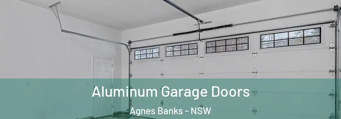 Aluminum Garage Doors Agnes Banks - NSW