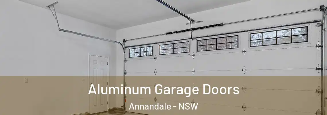 Aluminum Garage Doors Annandale - NSW