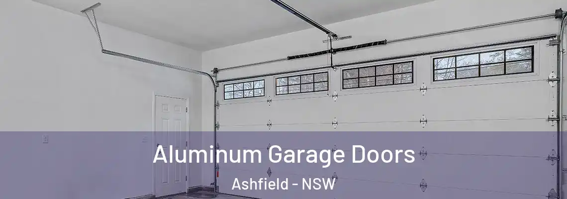 Aluminum Garage Doors Ashfield - NSW
