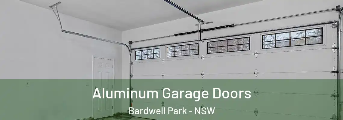 Aluminum Garage Doors Bardwell Park - NSW