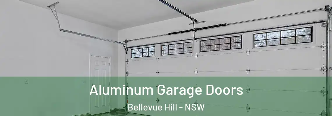 Aluminum Garage Doors Bellevue Hill - NSW