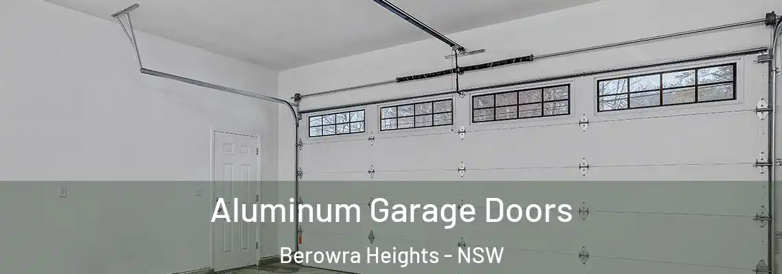 Aluminum Garage Doors Berowra Heights - NSW