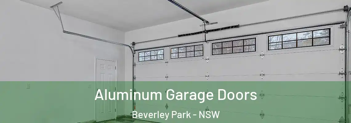 Aluminum Garage Doors Beverley Park - NSW