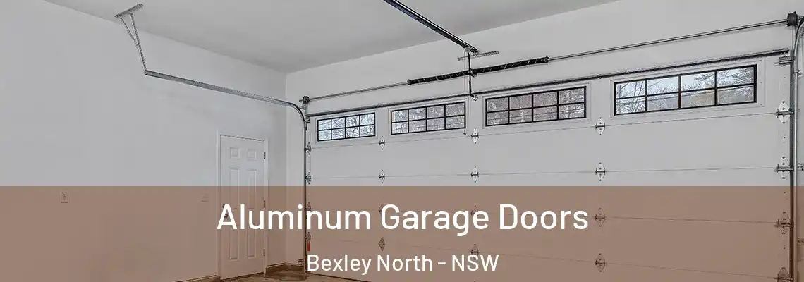 Aluminum Garage Doors Bexley North - NSW