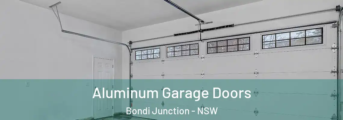 Aluminum Garage Doors Bondi Junction - NSW