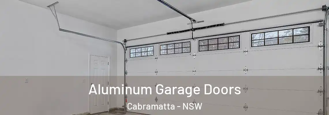 Aluminum Garage Doors Cabramatta - NSW