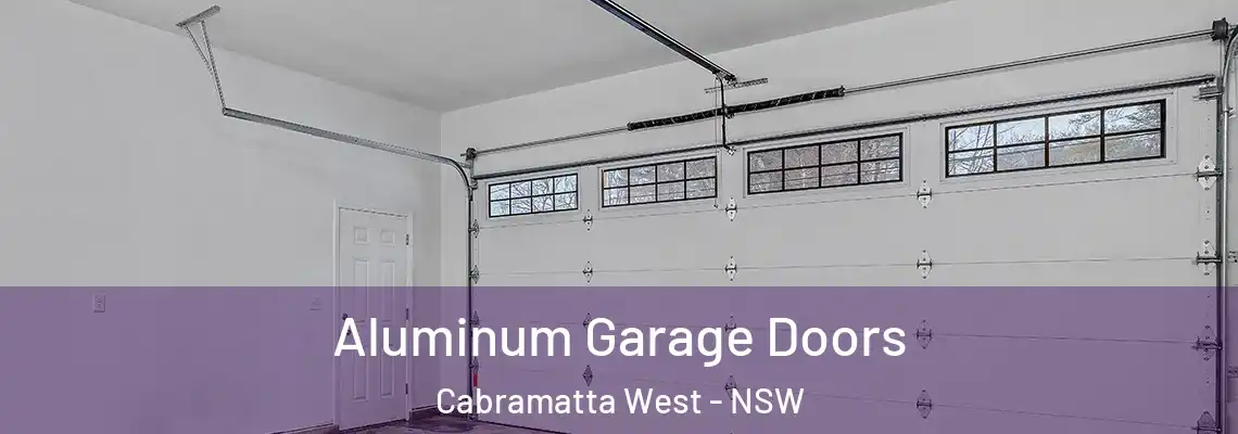 Aluminum Garage Doors Cabramatta West - NSW