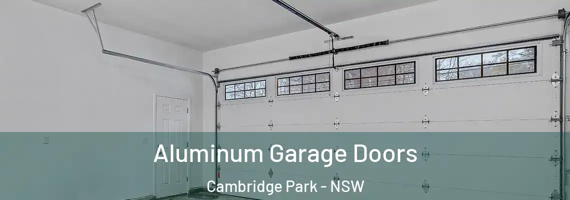 Aluminum Garage Doors Cambridge Park - NSW