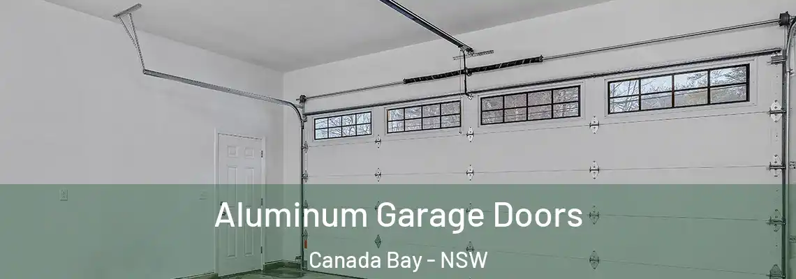 Aluminum Garage Doors Canada Bay - NSW