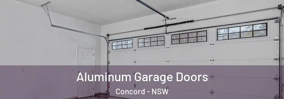 Aluminum Garage Doors Concord - NSW