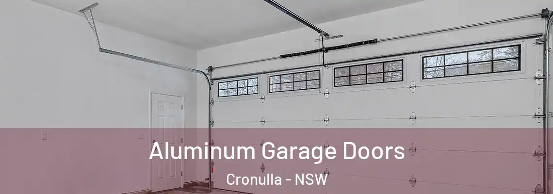 Aluminum Garage Doors Cronulla - NSW