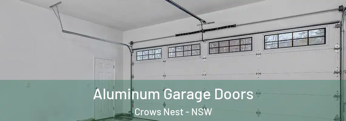 Aluminum Garage Doors Crows Nest - NSW