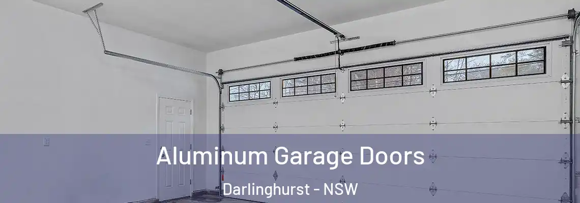 Aluminum Garage Doors Darlinghurst - NSW