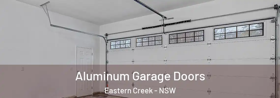 Aluminum Garage Doors Eastern Creek - NSW