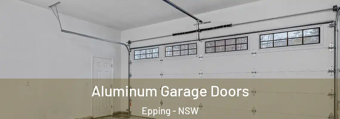  Aluminum Garage Doors Epping - NSW