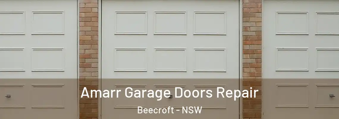 Amarr Garage Doors Repair Beecroft - NSW