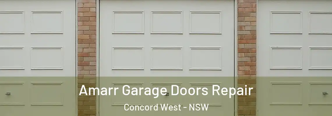 Amarr Garage Doors Repair Concord West - NSW
