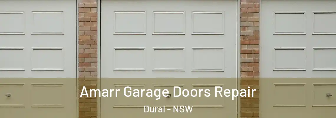 Amarr Garage Doors Repair Dural - NSW