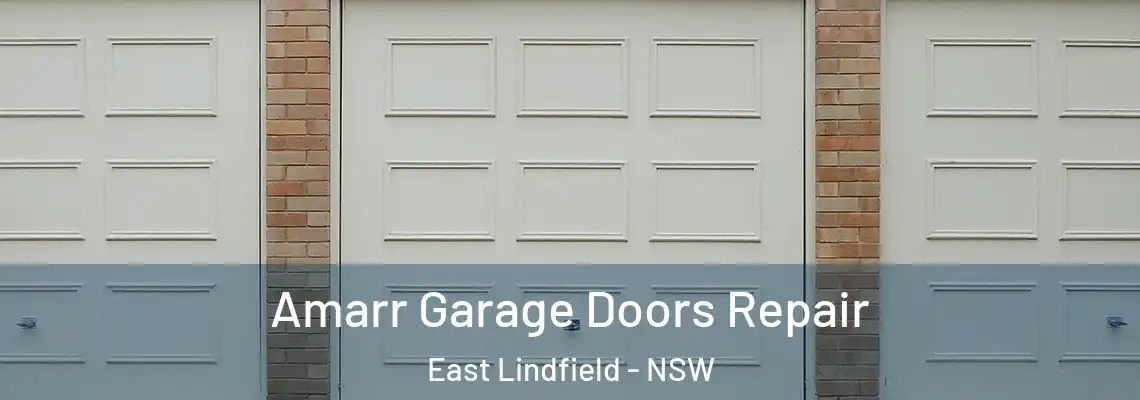 Amarr Garage Doors Repair East Lindfield - NSW