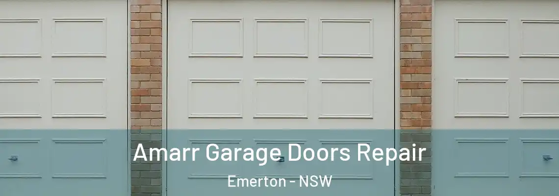 Amarr Garage Doors Repair Emerton - NSW