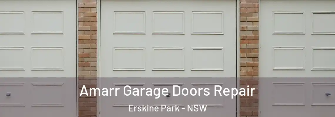 Amarr Garage Doors Repair Erskine Park - NSW