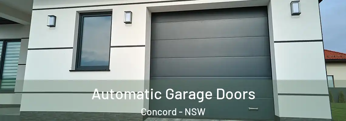 Automatic Garage Doors Concord - NSW