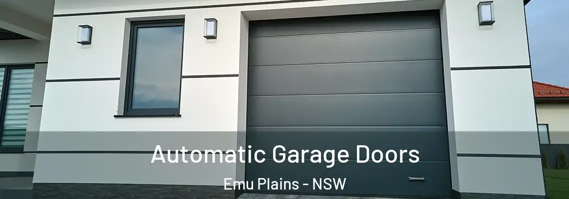 Automatic Garage Doors Emu Plains - NSW