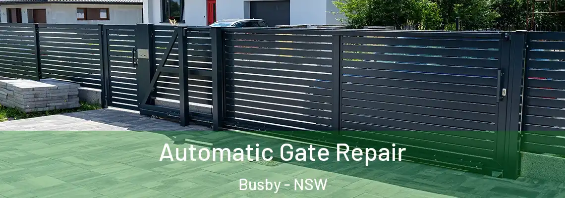 Automatic Gate Repair Busby - NSW