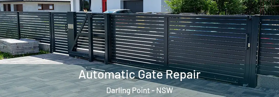 Automatic Gate Repair Darling Point - NSW