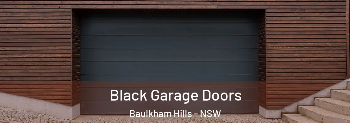 Black Garage Doors Baulkham Hills - NSW