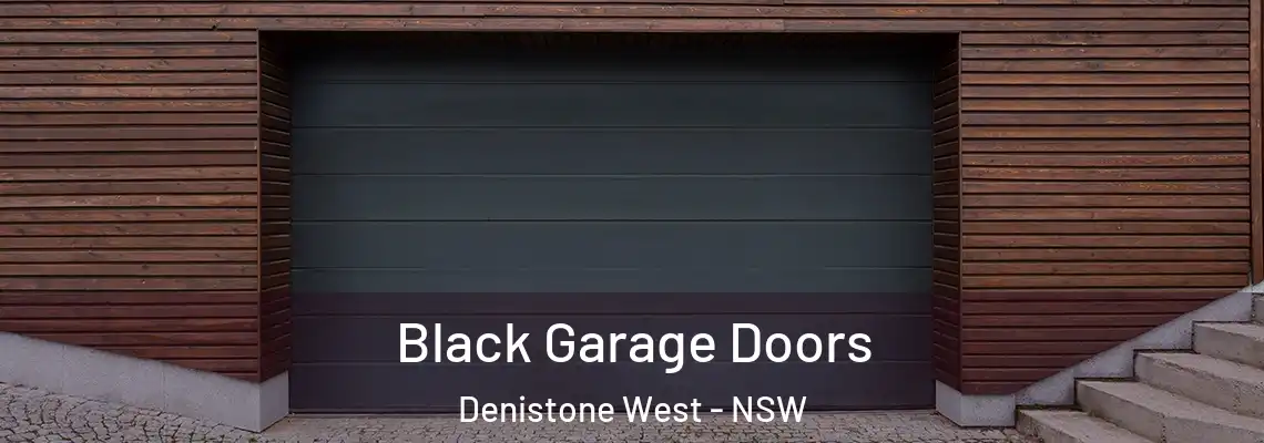 Black Garage Doors Denistone West - NSW