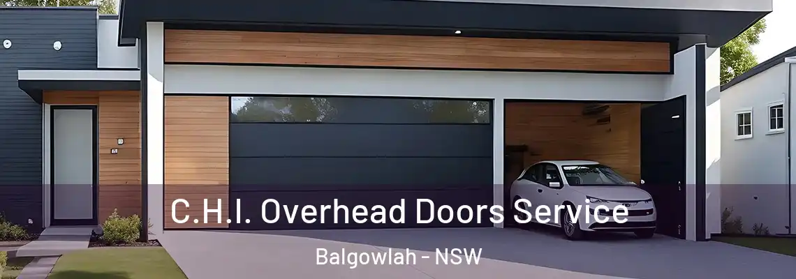 C.H.I. Overhead Doors Service Balgowlah - NSW