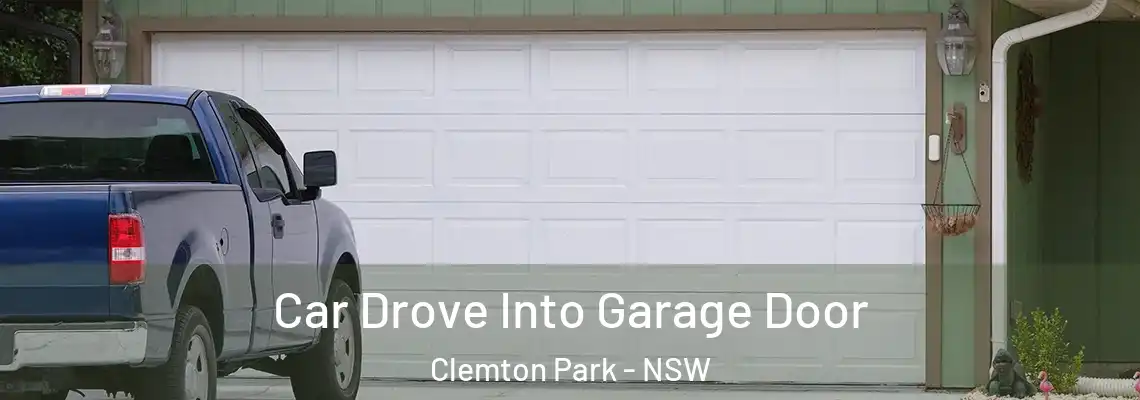 Car Drove Into Garage Door Clemton Park - NSW