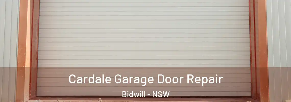 Cardale Garage Door Repair Bidwill - NSW
