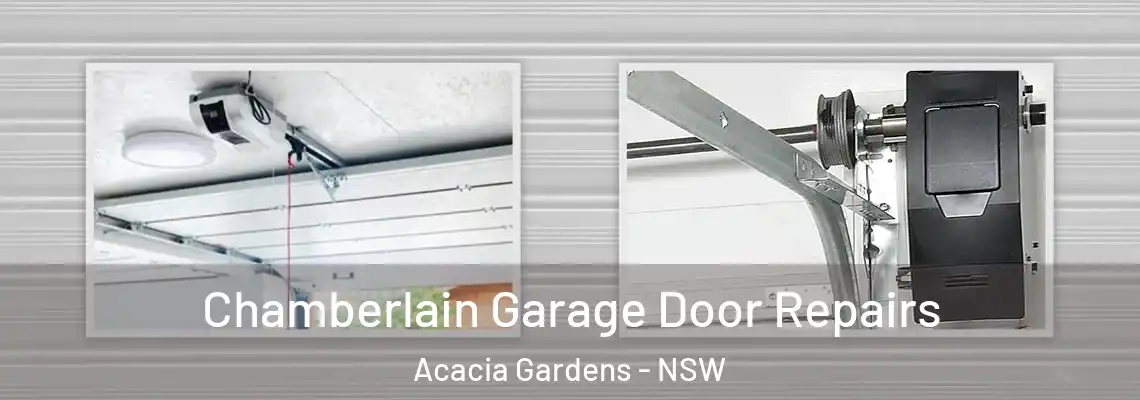Chamberlain Garage Door Repairs Acacia Gardens - NSW