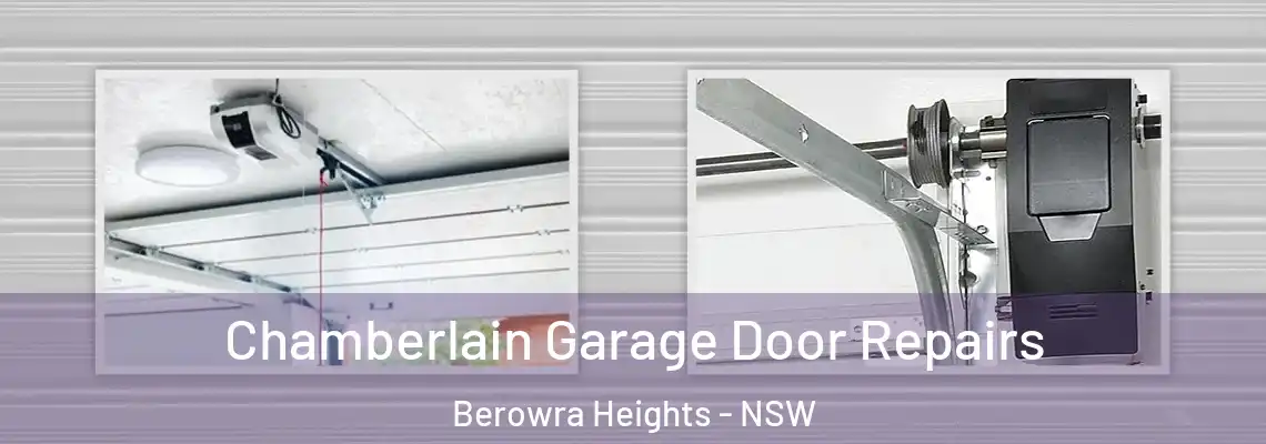 Chamberlain Garage Door Repairs Berowra Heights - NSW