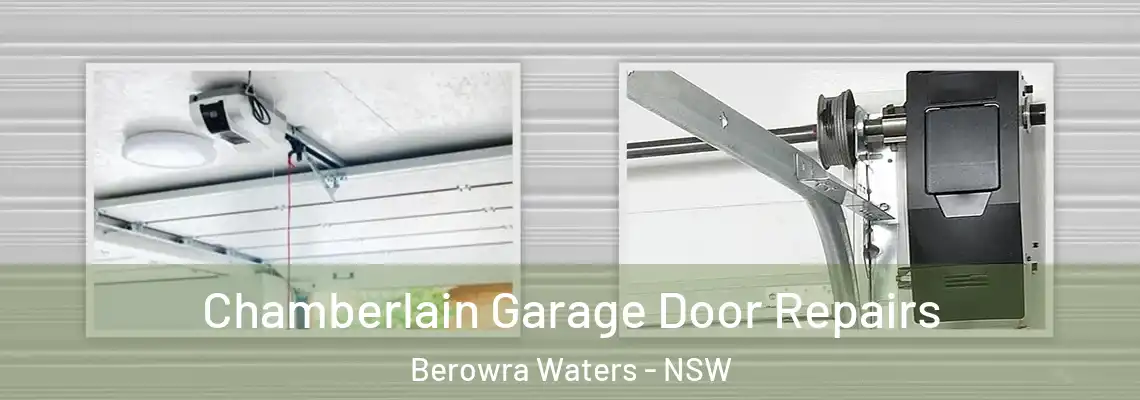 Chamberlain Garage Door Repairs Berowra Waters - NSW