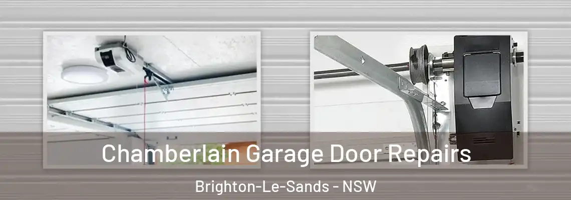 Chamberlain Garage Door Repairs Brighton-Le-Sands - NSW