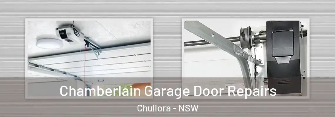 Chamberlain Garage Door Repairs Chullora - NSW