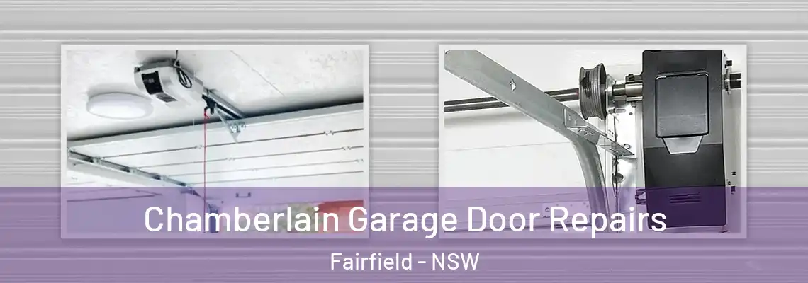  Chamberlain Garage Door Repairs Fairfield - NSW