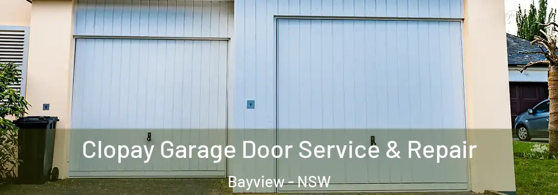 Clopay Garage Door Service & Repair Bayview - NSW