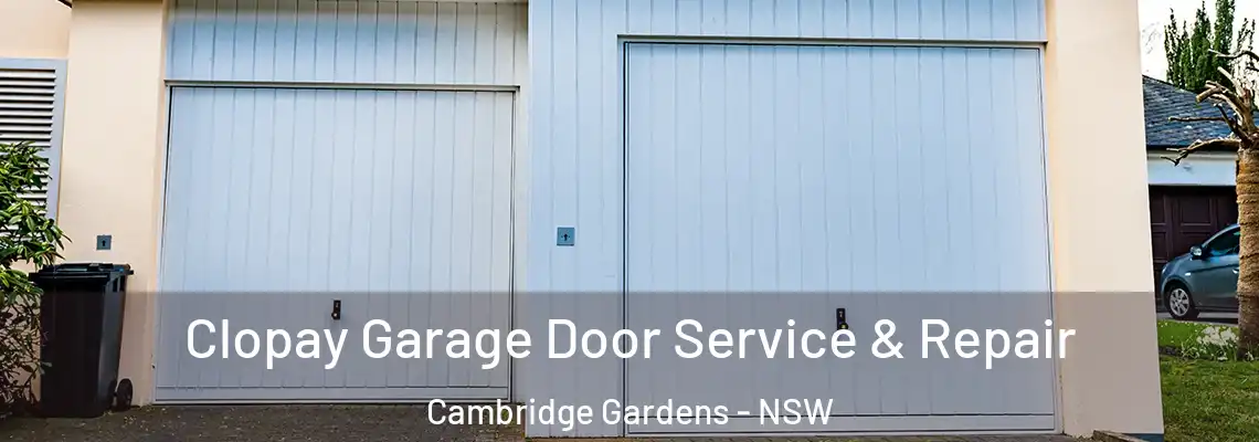Clopay Garage Door Service & Repair Cambridge Gardens - NSW