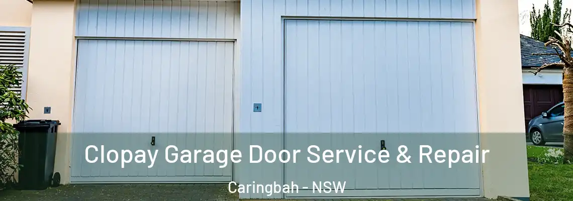  Clopay Garage Door Service & Repair Caringbah - NSW