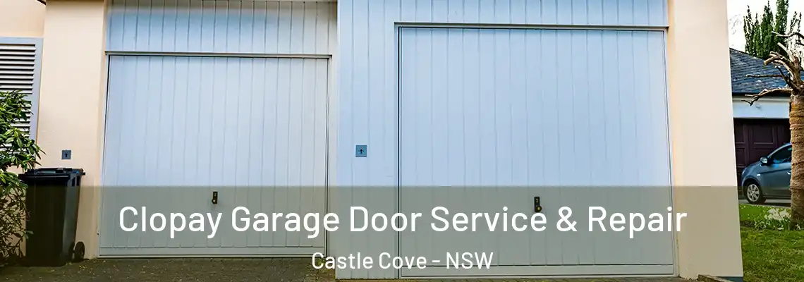 Clopay Garage Door Service & Repair Castle Cove - NSW