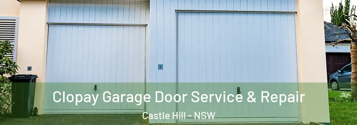 Clopay Garage Door Service & Repair Castle Hill - NSW
