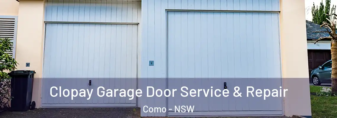 Clopay Garage Door Service & Repair Como - NSW