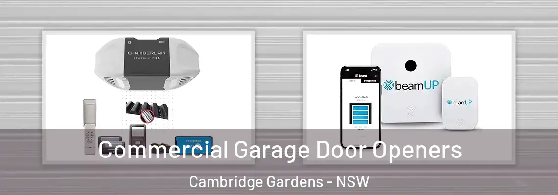 Commercial Garage Door Openers Cambridge Gardens - NSW