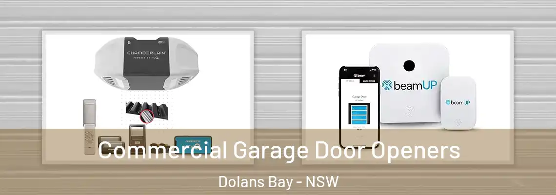 Commercial Garage Door Openers Dolans Bay - NSW
