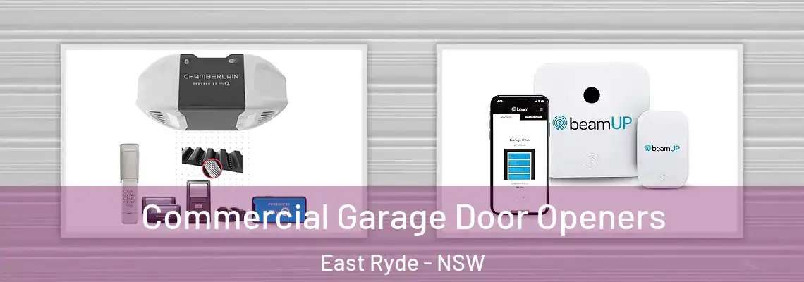 Commercial Garage Door Openers East Ryde - NSW